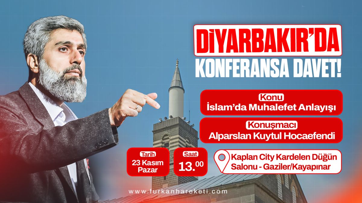 Furkan Hareketi'nden Diyarbakır Konferansına Davet